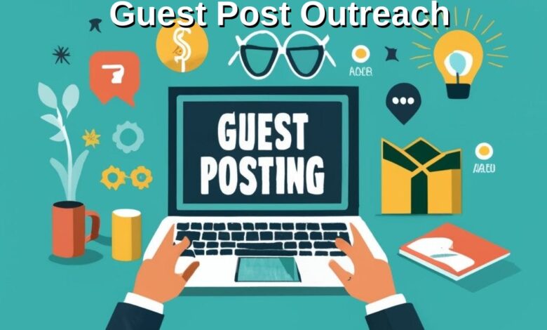Guest Post Outreach