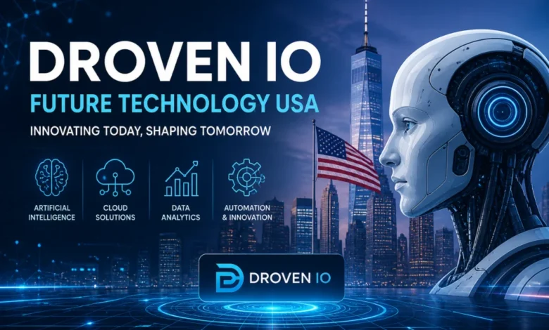 Droven IO Future Technology USA