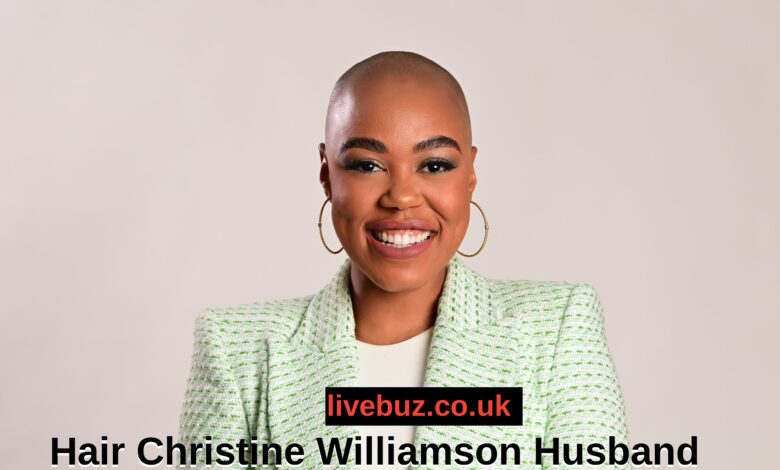 Hair Christine Williamson Husband